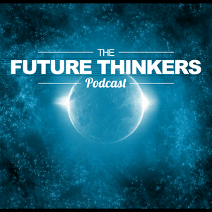 Listen to Future Thinkers in the App