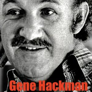 Listen to Gene Hackman in the App