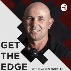 Listen to Get the edge with Hayden Knowles in the App