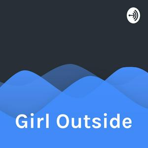 Girl Outside