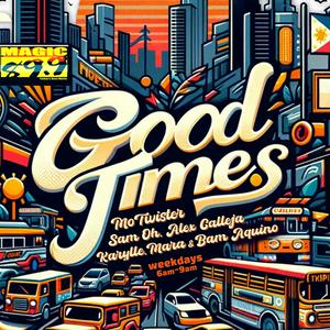 Good Times Official (Audio Only)