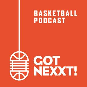 Got Nexxt! – Der NBA und Basketball Podcast präsentiert von BLACKROLL