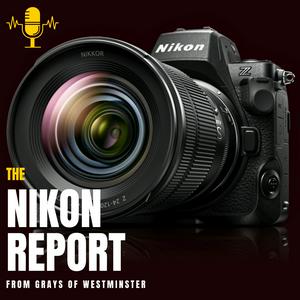 Listen to The Nikon Report in the App