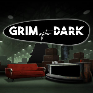 Listen to Grim After Dark | The Best in Warhammer 40K Late Night in the App