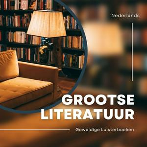 Listen to Grootse Literatuur in the App