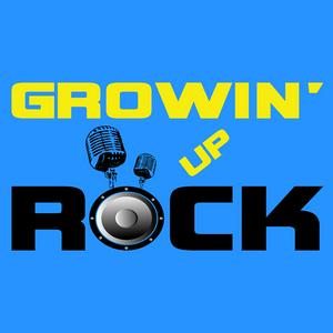 Listen to Growin' Up Rock in the App