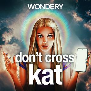 Listen to Guru: Don't Cross Kat in the App