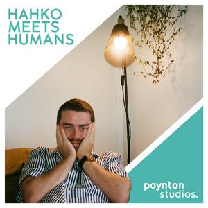 Listen to Hahko Meets Humans in the App