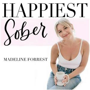 Listen to Happiest Sober Podcast in the App