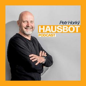 Hausbot Petra Horkého