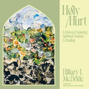 Listen to Holy/Hurt Podcast in the App