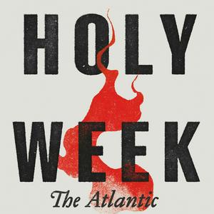 Listen to Holy Week in the App