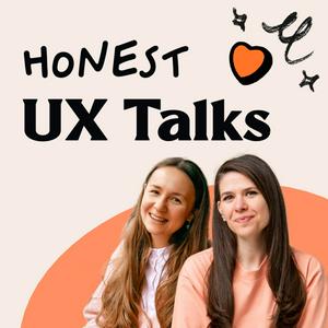 Listen to Honest UX Talks in the App