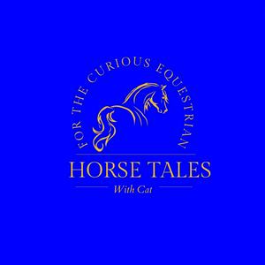 Horse Tales with Cat