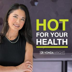 Listen to HOT For Your Health in the App