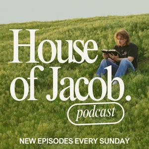 Listen to House of Jacob Podcast in the App