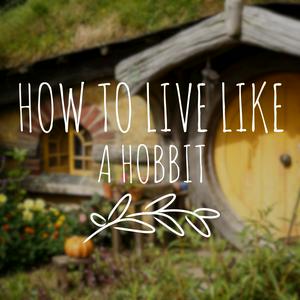 Listen to How To Live Like A Hobbit in the App