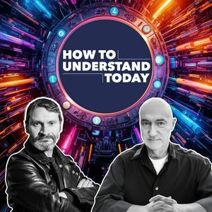 How to Understand Today