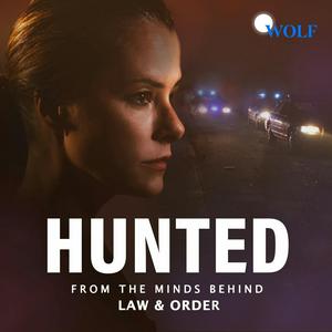 Listen to Hunted in the App