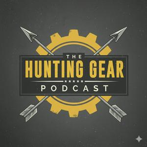 Hunting Gear Podcast