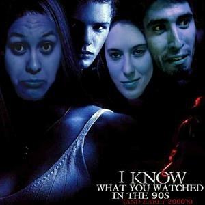 I Know What You Watched in the 90s (and early 2000s)