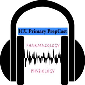 ICU Primary PrepCast