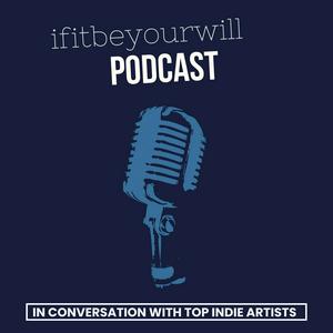 ifitbeyourwill Podcast