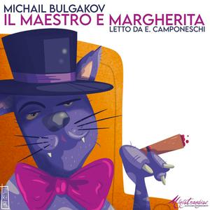 Listen to Il Maestro e Margherita - M. Bulgakov in the App