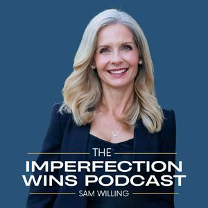 Listen to Imperfection Wins in the App