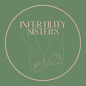 Listen to Infertility Sisters in the App