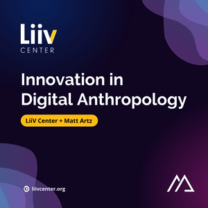 Listen to Innovation in Digital Anthropology in the App