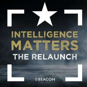 Listen to Intelligence Matters: The Relaunch in the App