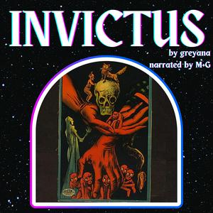 Invictus by Greyana, A Tomione Podfic