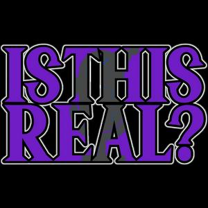 Is This Real? Podcast