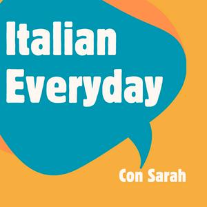 Listen to Italian Everyday in the App