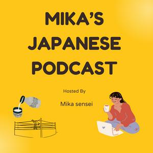 Mika’s natural Japanese Podcast for N3–N4