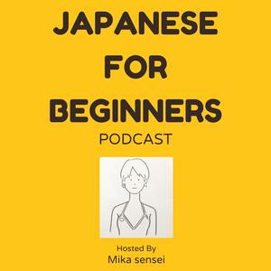 Mika’s natural Japanese Podcast for N3–N4