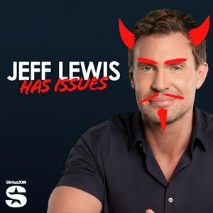 Jeff Lewis Has Issues
