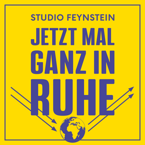 Listen to Jetzt mal ganz in Ruhe in the App