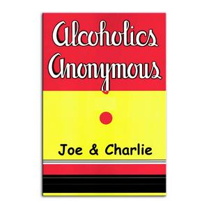 Listen to Joe & Charlie
“Big Book Comes Alive” in the App