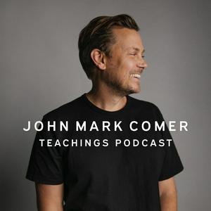 Listen to John Mark Comer Teachings in the App