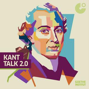 Listen to Kant Talk 2.0 in the App