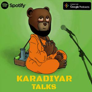 Karadiyar Talks