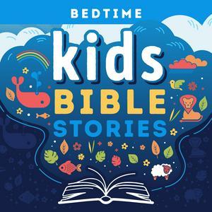 Kids Bible Stories Bedtime