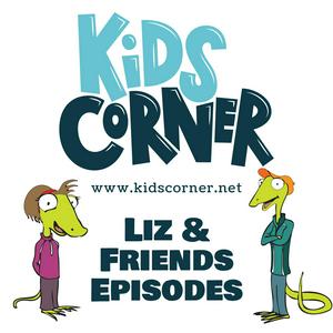 Listen to Kids Corner "Liz and Friends" in the App