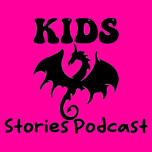 Kids Stories Podcast - Circle Round &amp; Listen To The Best Short Stories For Kids - Kids Short Stories In a World Filled With Wow - Super Great Kids Bedtime Stories - Turn Their Brains On - A Random Kids Podcast Club