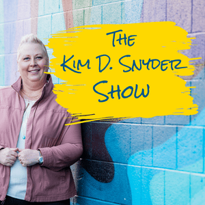 Kim D Snyder Show