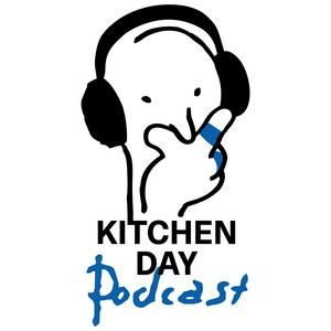 Kitchen Day Podcast