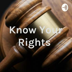 Listen to Know Your Rights in the App