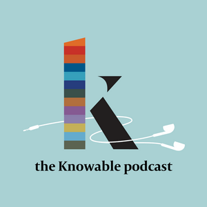 Listen to Knowable in the App